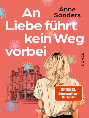 cover image of An Liebe führt kein Weg vorbei